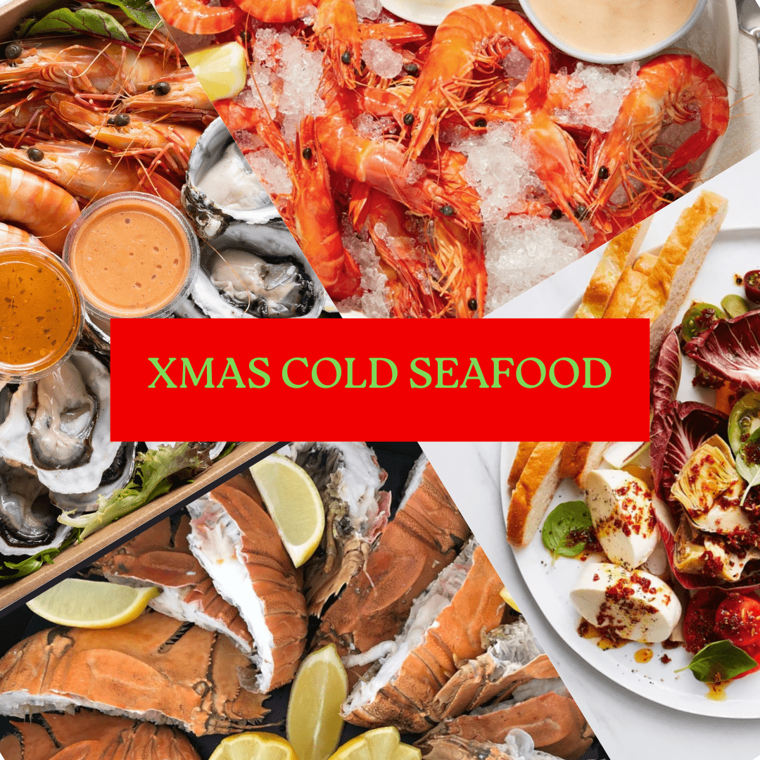 XMAS COLD SEAFOOD PACKS | $100 per person
